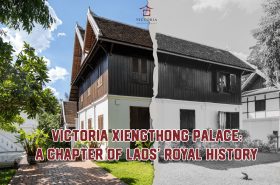 Victoria Xiengthong Palace: A Chapter of Laos’ Royal History